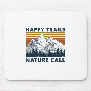 キャンパーギフト Happy Trails自然コール誕生日 マウスパッド