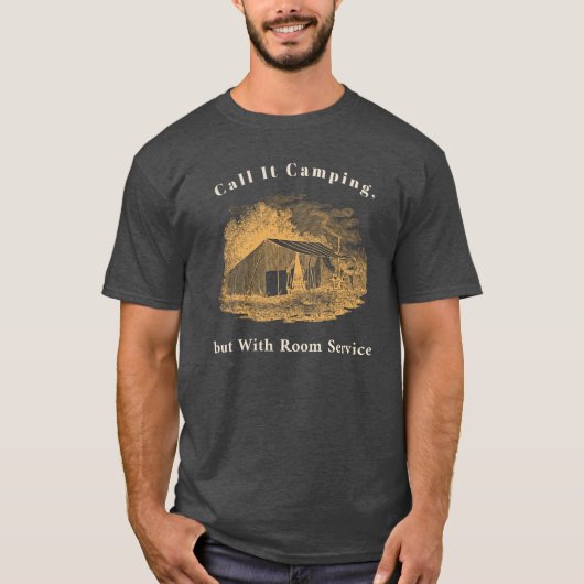 キャンピングと呼ぶが、ルームサービスTシャツ付き Tシャツ (正面)