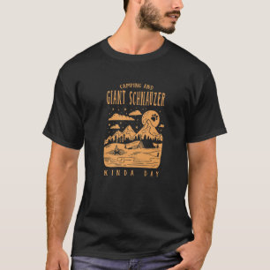 キャンピングアンドジャイアントシュナウザーキンダデイミニシュナウス Tシャツ