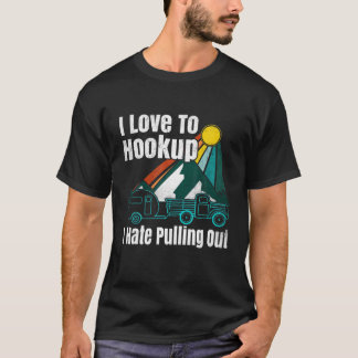 キャンピングフックアップ私は嫌い引き出しヴィンテージキャンパーA Tシャツ