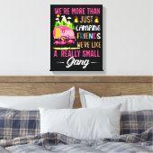 キャンピングフレンドは小さな集団のようなものだ キャンバスプリント (インサイチュ (寝室))