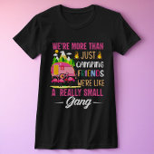 キャンピングフレンドは小さな集団のようなものだ Tシャツ