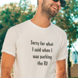 キャンピング・RVを駐車して言い過ぎたことを謝る Tシャツ