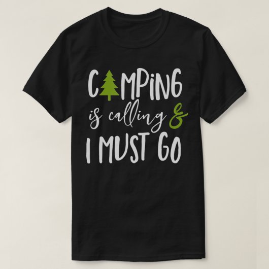 キャンプが始まっていて行かねばならない Tシャツ (デザイン正面)