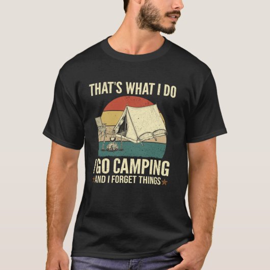 キャンプにおもしろい行って細忘れく Tシャツ (正面)
