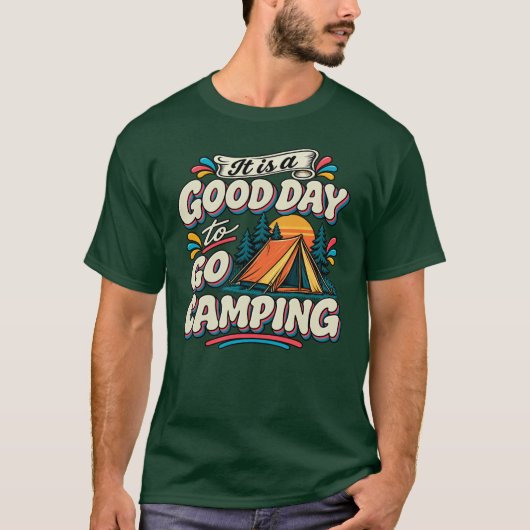 キャンプに行くには良い日 Tシャツ (正面)