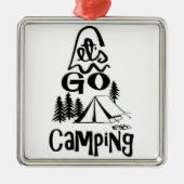***キャンプに行こう***おもしろいいつでもオーナメント メタルオーナメント (正面)