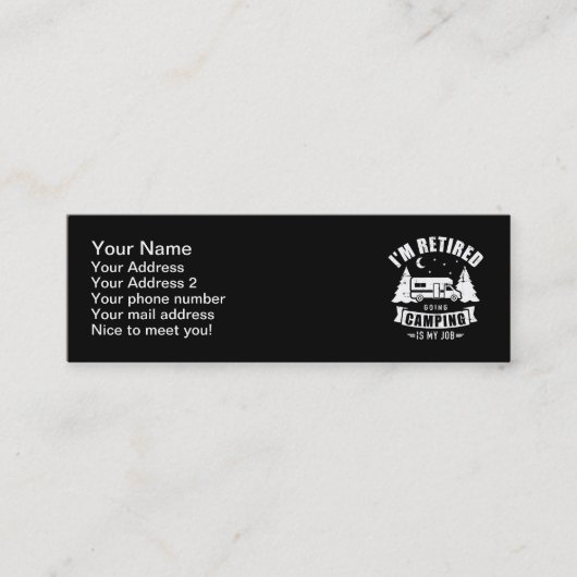 キャンプに退職した行くのが私の仕事RVです スキニー名刺 (正面)