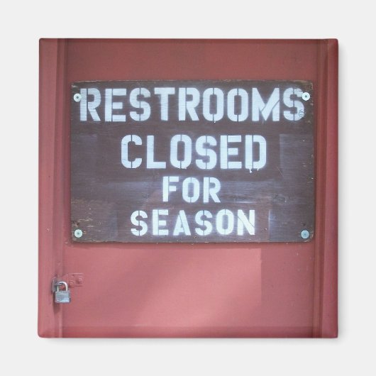 キャンプの思い出、トイレはシーズンサインのために閉鎖 マグネット (正面)