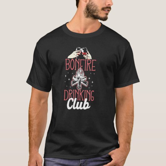 キャンプの焚き火 飲み会 クラブ キャンプファイヤー 酔っ払い Tシャツ (正面)