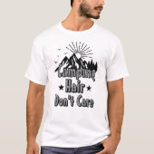 キャンプの髪は気にしない Tシャツ (正面)