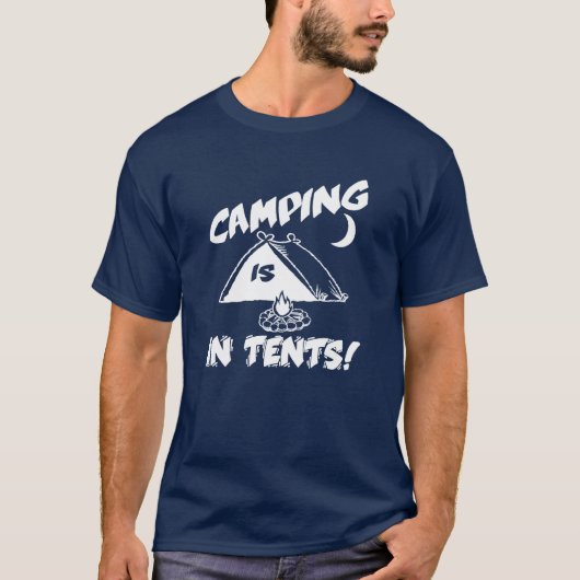 キャンプはテントのワイシャツにあります Tシャツ (正面)