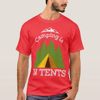 キャンプはテント2 Tシャツ