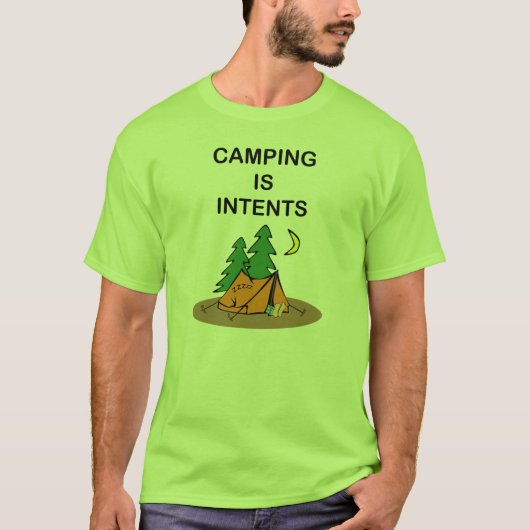 キャンプは意思です。 Tシャツ (正面)