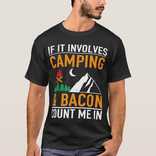 キャンプもしにベーコンを数えおもしろいる Tシャツ (正面)