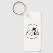 キャンプより多くのストレスを削減 キーホルダー (正面)