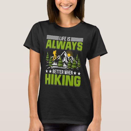 キャンプをハイキングする時の生活は常に良男性へい Tシャツ (正面)