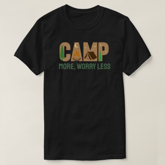 キャンプを楽しんで、気軽に考えよう Tシャツ (デザイン正面)