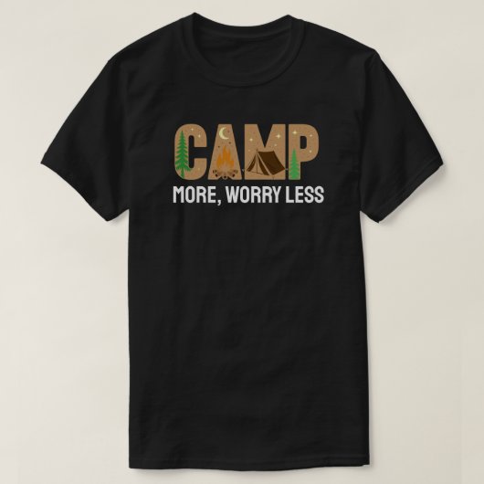 キャンプを楽しんで、気軽に考えよう Tシャツ (デザイン正面)