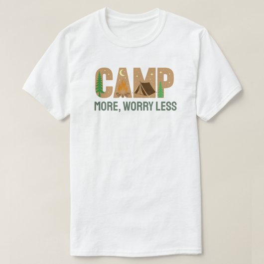 キャンプを楽しんで、気軽に考えよう Tシャツ (デザイン正面)