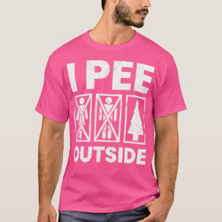 キャンプシおもしろいャツI Pee Outside Hiking Camper Na Tシャツ