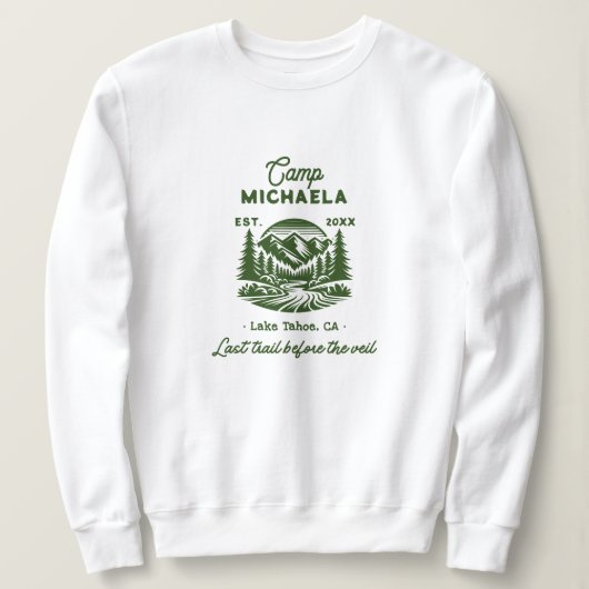 キャンプバチェロレッテ最後のトレイル前のベール スウェットシャツ (デザイン正面)