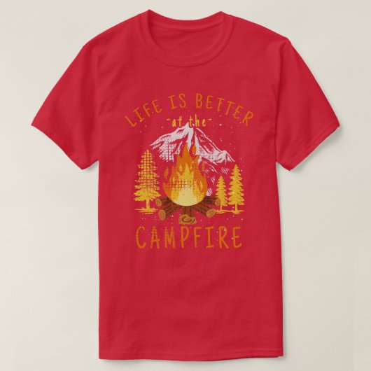 キャンプファイアでの生活の方が良い2 Tシャツ (デザイン正面)