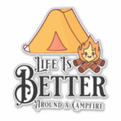 キャンプファイアのまわりにの方が人生だ シール (正面)