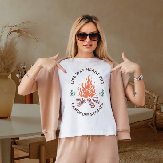 キャンプファイヤーの物語に人生は意図されなかった Tシャツ