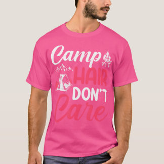 キャンプヘア気にドント- Camping Camper Happiness Gl Tシャツ