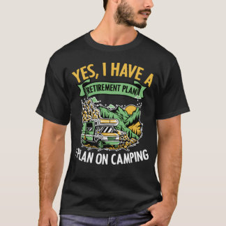 キャンプライフを楽しむ余生計画 楽しいキャンプライフ フレーズ Tシャツ