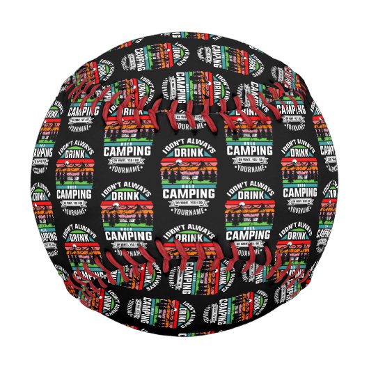 キャンプ中に必ずしも飲まないキャンピングジョーク 野球ボール (正面)