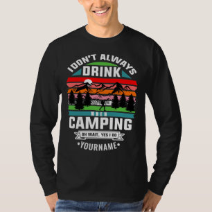 キャンプ中に必ずしも飲まないキャンピングジョーク Tシャツ