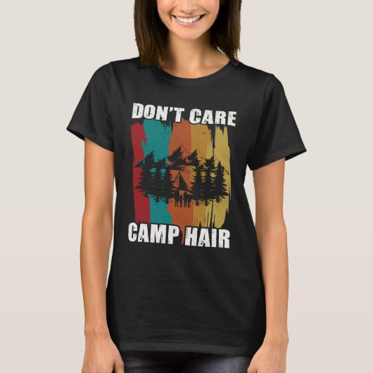 キャンプ女子のためのおもしろキャンプヘアデザイン Tシャツ (正面)