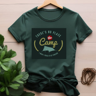 キャンプTシャツのような場所はない Tシャツ