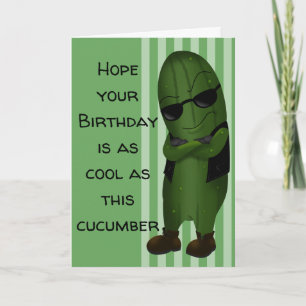 キュウリのように涼しいお誕生日おめでとう カード
