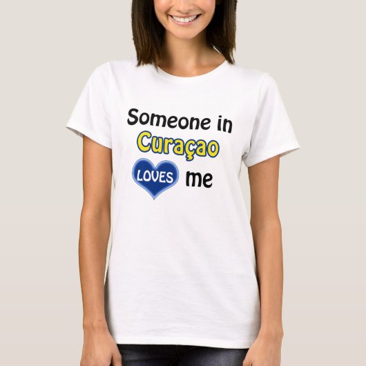 キュラソーの誰かが私を愛している Tシャツ (正面)