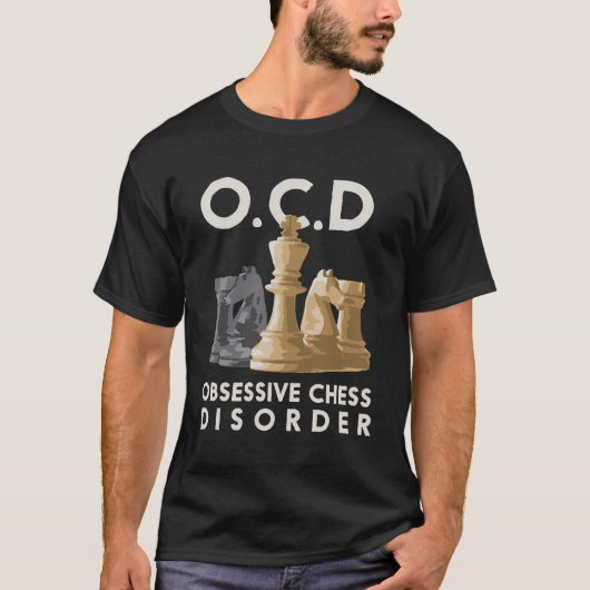 キュートおもしろいOCD強迫性チェス障害ギフト Tシャツ (正面)