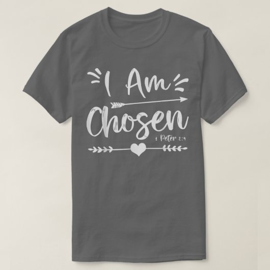 キュートなキリスト教聖書聖句引用文私が選ばれる Tシャツ (デザイン正面)