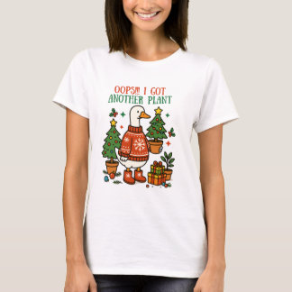 キュートなクリスマスのガチョウ おっと、また植物を手に入れちゃった プラントアート Tシャツ