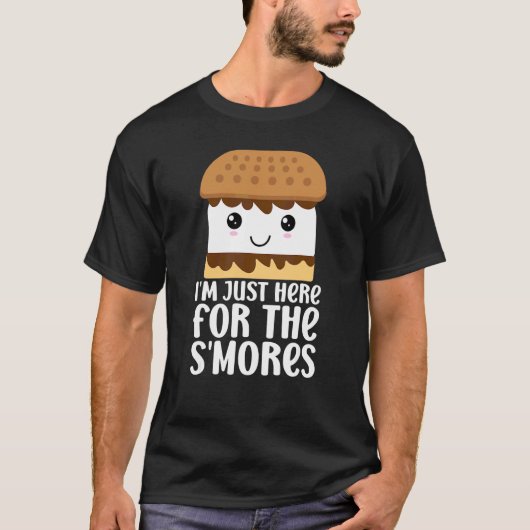 キュートなスモアーズ キャンプファイヤー 私がここにいるのはスモアーズのためだけ Tシャツ (正面)