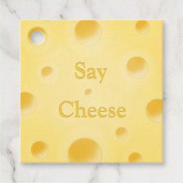 キュートなチーズ切り分けイエローチーズスライス「Say Cheese」 フェイバータグ