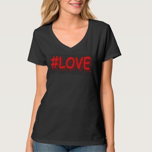 キュートなデザイン「#LOVE」。いますぐ購入 Tシャツ (正面)