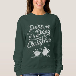 キュートなトナカイのクリスマスタイポグラフィパロディTシャツ スウェットシャツ