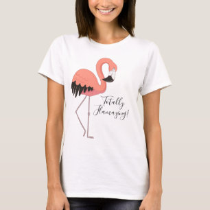 キュートなピンクのフラミンゴ Totally Flamazing Tシャツ