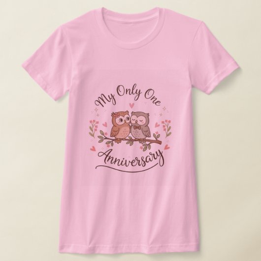 キュートなフクロウの"私の唯一"記念日ピンクTシャツ Tシャツ (レイダウン)