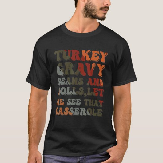 キュートな七面鳥の肉汁転が豆と私に見せて Tシャツ (正面)