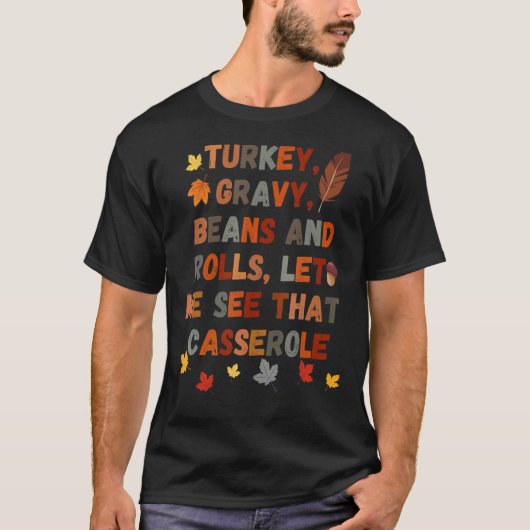 キュートな七面鳥の肉汁転が豆と私に見せて Tシャツ (正面)