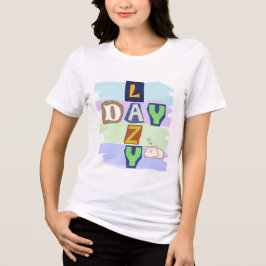 キュートな怠惰な日のタイポグラフィー 女性用Tシャツ トライブレンドTシャツ
