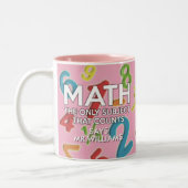 キュートな数学の名言 女子っぽいピンク ツートーンマグカップ (左)